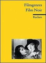 Filmgenres: Film Noir