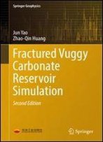 Fractured Vuggy Carbonate Reservoir Simulation (Springer Geophysics)