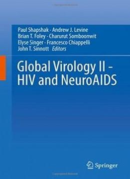 Global Virology Ii - Hiv And Neuroaids