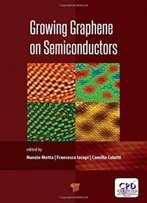 Growing Graphene On Semiconductors