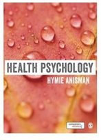 Health Psychology (Sage Foundations Of Psychology Series)