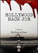 Hollywood Hack Job