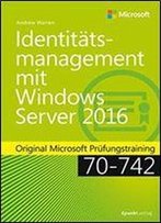 Identitatsmanagement Mit Windows Server 2016