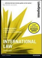 International Law: Uk Edition (Law Express)