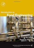 Introduction To Food Engineering, Fourth Edition (Food Science And Technology)