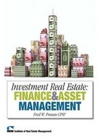 Investment Real Estate: Finance And Asset Management