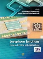 Josephson Junctions: History, Devices, And Applications