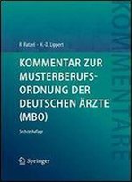 Kommentar Zur Musterberufsordnung Der Deutschen Arzte (Mbo)