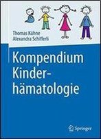 Kompendium Kinderhamatologie