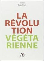 La Revolution Vegetarienne