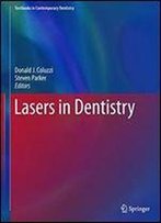 Lasers In Dentistrycurrent Concepts (Textbooks In Contemporary Dentistry)