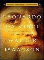 Leonardo Da Vinci By Walter Isaacson