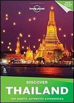 Lonely Planet Discover Thailand (Travel Guide), 4th Edition