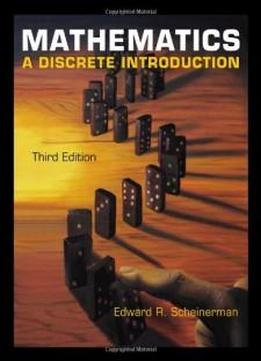 Mathematics: A Discrete Introduction