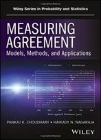 Measuring Agreement: Models, Methods, And Applications (Wiley Series In Probability And Statistics)