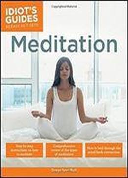 Meditation (idiot's Guides)