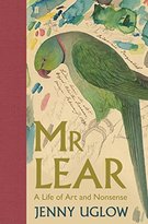 Mr. Lear: A Life Of Art And Nonsense