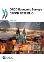 Oecd Economic Surveys: Czech Republic 2016