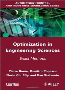 Optimization In Engineering Sciences: Exact Methods (iste)