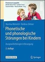 Phonetische Und Phonologische Storungen Bei Kindern: Aussprachetherapie In Bewegung (Praxiswissen Logopadie)
