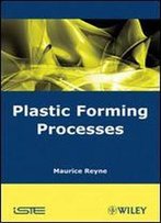 Plastic Forming Processes (Iste)