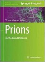 Prions: Methods And Protocols (Methods In Molecular Biology)