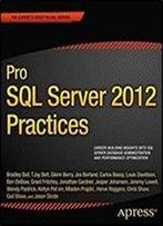 Pro Sql Server 2012 Practices (Expert's Voice In Sql Server)