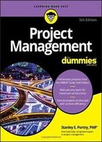 Project Management For Dummies (For Dummies (Lifestyle))