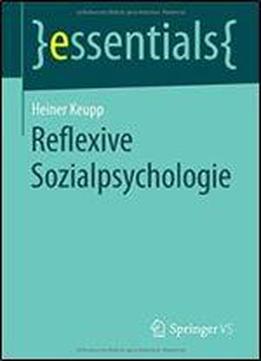 Reflexive Sozialpsychologie (essentials)