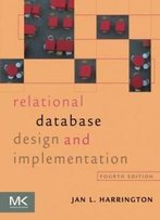 Relational Database Design And Implementation, Fourth Edition