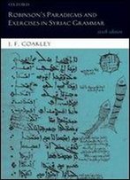 Robinson's Paradigms And Exercises In Syriac Grammar