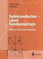 Semiconductor-Laser Fundamentals: Physics Of The Gain Materials