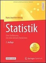 Statistik: Eine Einfuhrung Mit Interaktiven Elementen (Springer-Lehrbuch)