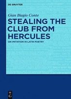 Stealing The Club From Hercules
