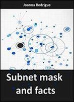 Subnet Mask And Facts