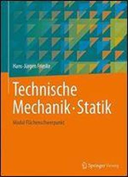 Technische Mechanik. Statik: Modul Flachenschwerpunkt