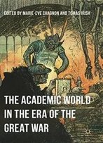 The Academic World In The Era Of The Great War