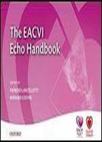 The Eacvi Echo Handbook (The Esc Textbook Of Preventive Cardiology)