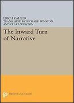 The Inward Turn Of Narrative (bollingen Series (general))