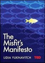 The Misfit's Manifesto (Ted Books)