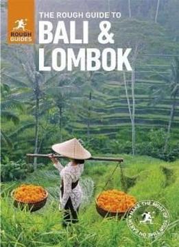 The Rough Guide To Bali & Lombok (rough Guides)