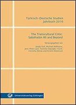 The Transcultural Critic: Sabahattin Ali And Beyond