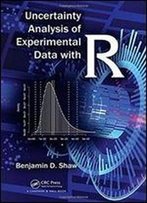 Uncertainty Analysis Of Experimental Data With R.