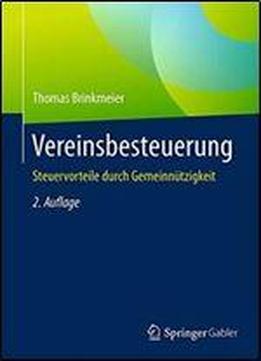 Vereinsbesteuerung: Steuervorteile Durch Gemeinnutzigkeit