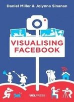 Visualising Facebook: A Comparative Perspective