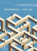 World Development Report 2017: Governance And The Law