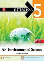 5 Steps To A 5: Ap Environmental Science 2018