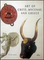 Art Of Crete, Mycenae, And Greece