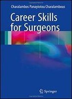 Career Skills For Surgeons