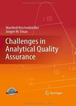 Challenges In Analytical Quality Assurance